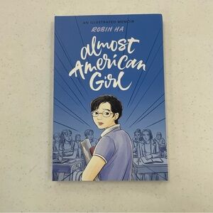 Almost American Girl Illustrated Memoir